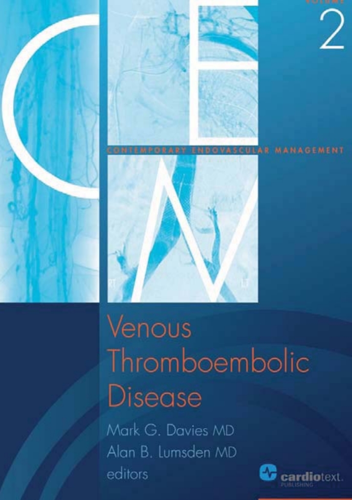 Venous Thromboembolic Disease: Contemporary Endovascular Management (Volume 2) ebook