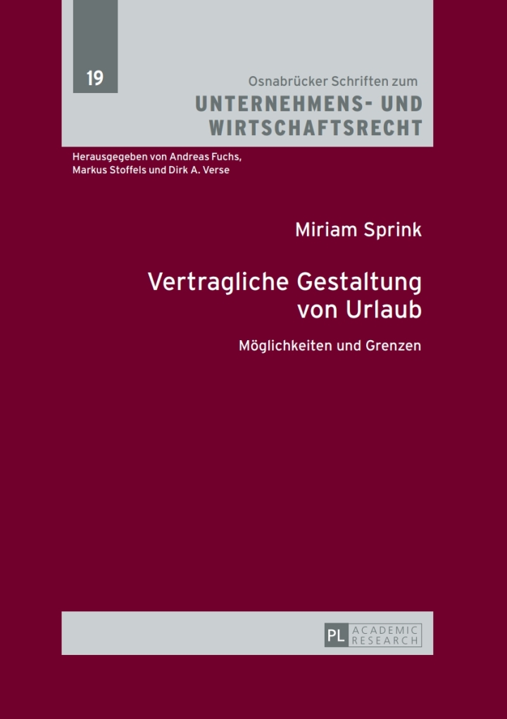 Vertragliche Gestaltung von Urlaub: Moeglichkeiten und Grenzen ebook