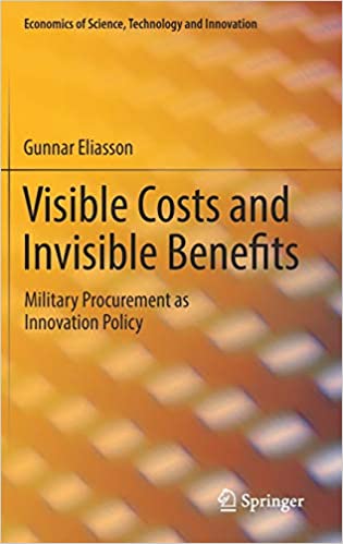 Visible Costs and Invisible Benefits: Military Procurement as Innovation Policy ebook