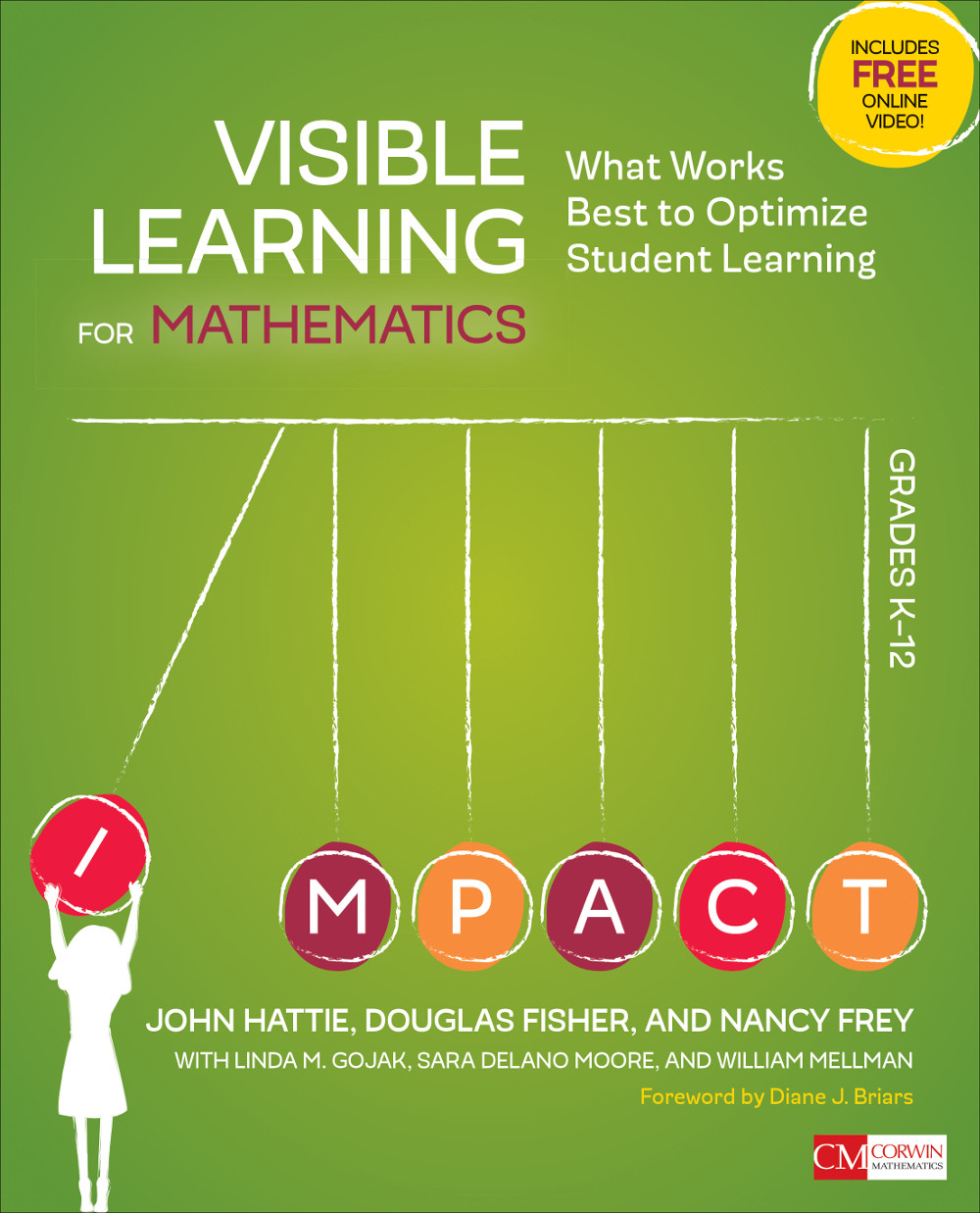Visible Learning for Mathematics, Grades K-12: What Works Best to Optimize Student Learning ebook