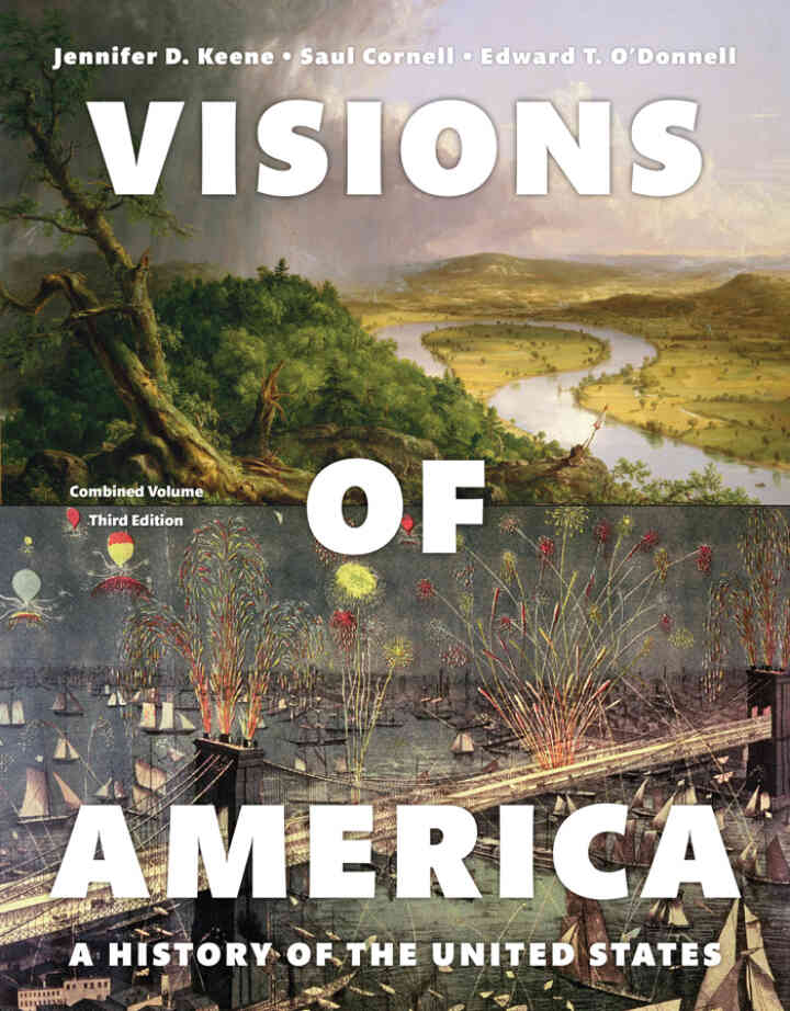 Visions of America: A History of the United States, Combined Volume, 3rd Edition ebook