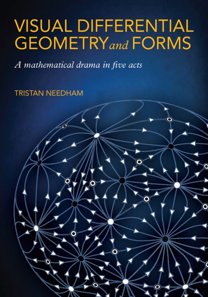 Visual Differential Geometry and Forms: A Mathematical Drama in Five Acts ebook