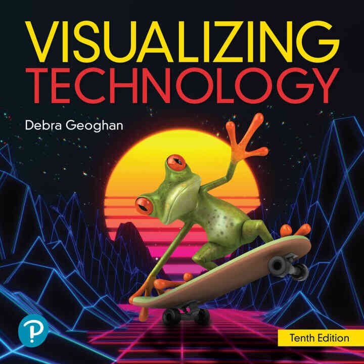 Visualizing Technology, 10th Edition ebook