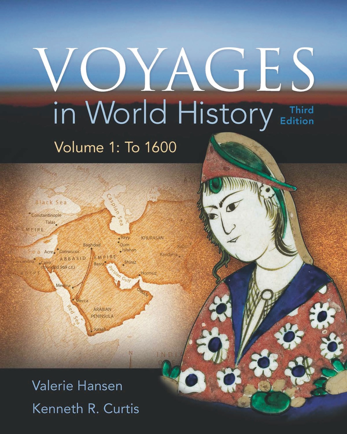 Voyages in World History, Volume ebook