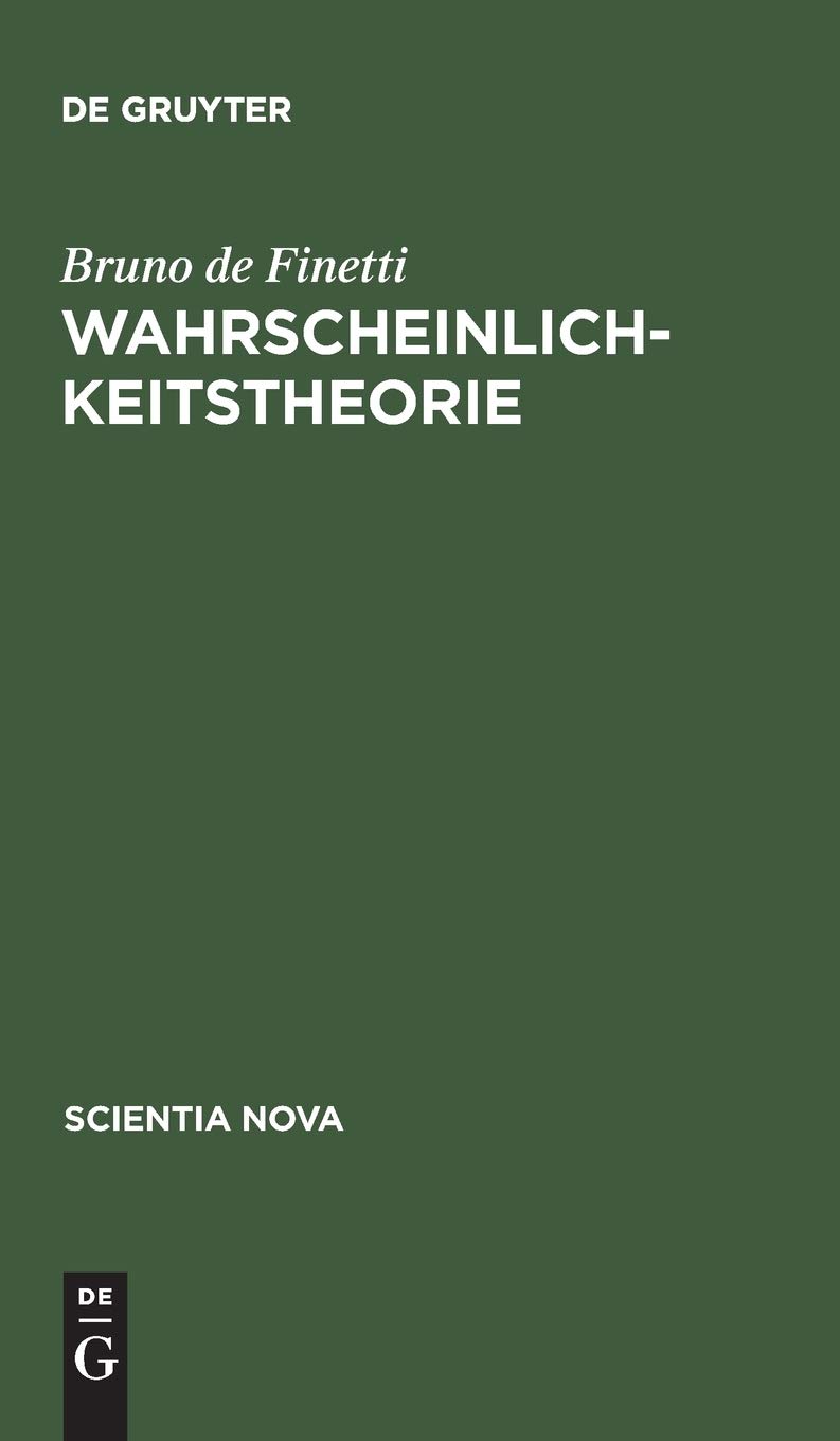 Wahrscheinlichkeitstheorie: Einf�hrende Synthese mit kritischem Anhang ebook