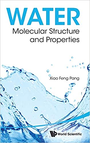 Water: Molecular Structure And Properties: Molecular Structure and Properties ebook