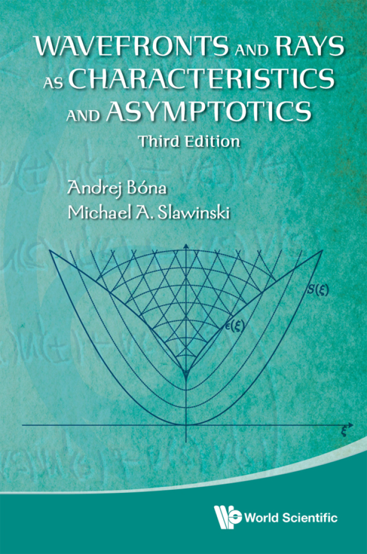 Wavefronts And Rays As Characteristics And Asymptotics (Third Edition) ebook