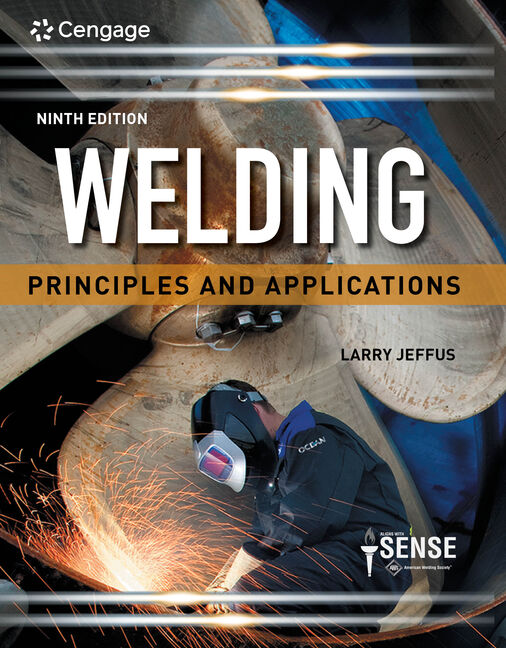 Welding: Principles and Applications, 9th Edition ebook