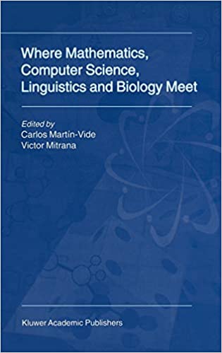 Where Mathematics, Computer Science, Linguistics and Biology Meet: Essays in honour of Gheorghe P?un ebook