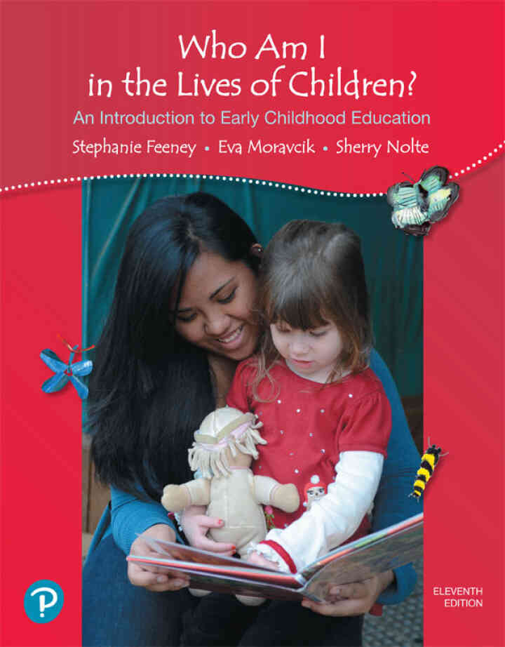 Who Am I in the Lives of Children? An Introduction to Early Childhood Education, 11th Edition ebook