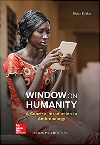 Window on Humanity: A Concise Introduction to General Anthropology ebook
