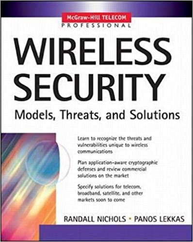 Wireless Security: Models, Threats, and Solutions ebook