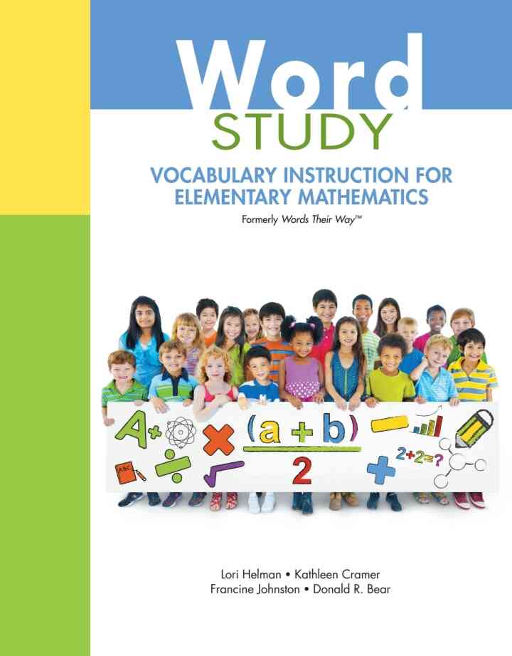 Word Study: Vocabulary Instruction for Elementary Mathematics (formerly Words Their Way?), 1st Edition ebook