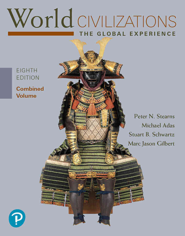 World Civilizations: The Global Experience, Combined Volume, 8th Edition ebook
