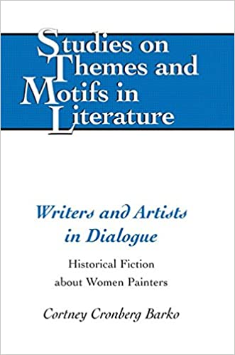 Writers and Artists in Dialogue: Historical Fiction about Women Painters ebook