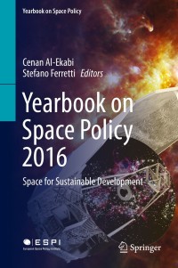 Yearbook on Space Policy 2016: Space for Sustainable Development ebook
