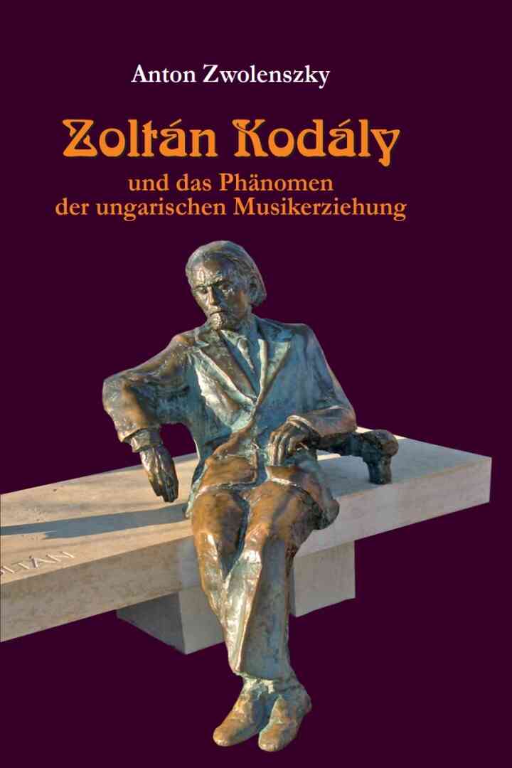 Zolt?n Kod?ly: und das Ph?nomen der ungarischen Musikerziehung ebook