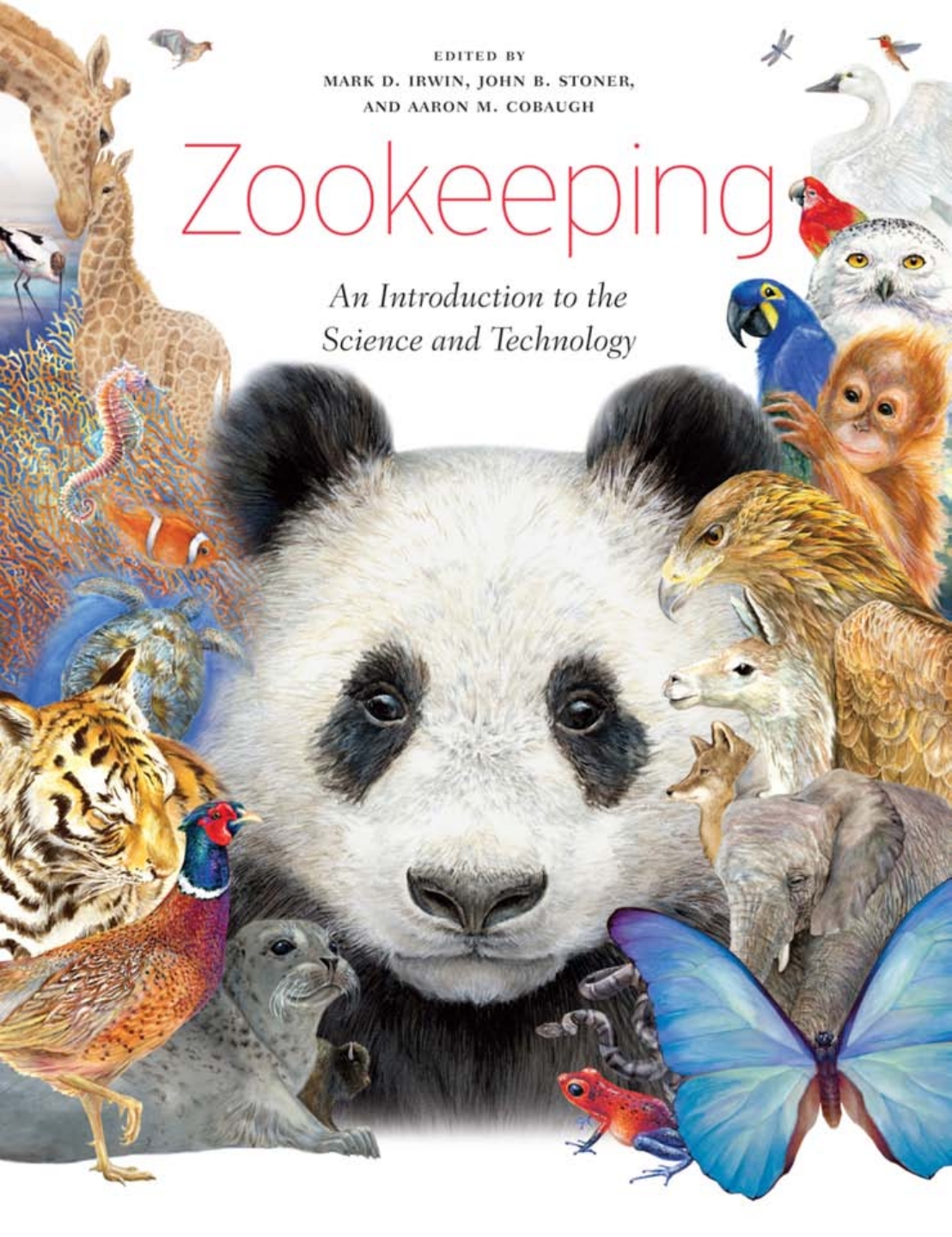 Zookeeping: An Introduction to the Science and Technology, 1st Edition ebook