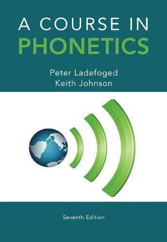 A Course In Phonetics 7Th Edition ebook