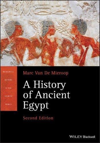 A History Of Ancient Egypt 2Nd Edition ebook