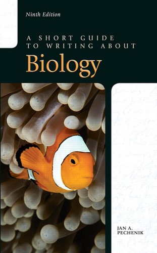 A Short Guide to Writing about Biology ebook