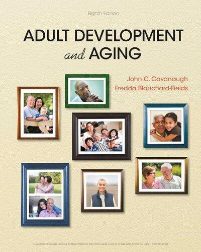 Adult Development And Aging 8Th Edition ebook