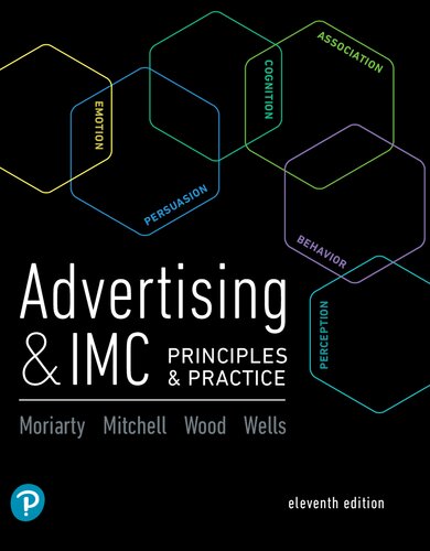 Advertising & IMC: Principles and Practice (11th Edition) (What�s New in Marketing) ebook
