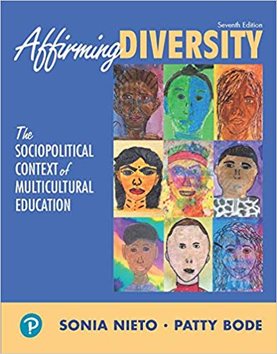 Affirming Diversity: The Sociopolitical Context of Multicultural Education 7th Edition ebook