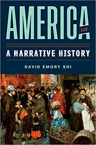 America: A Narrative History (Eleventh Edition) (Vol. Combined Volume) 11th Edition ebook