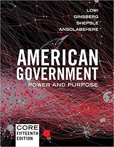 American Government: Power and Purpose (Core Fifteenth Edition) 15th Edition ebook