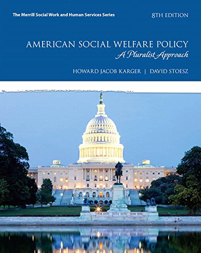 American Social Welfare Policy: A Pluralist Approach ebook