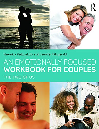 An Emotionally Focused Workbook for Couples: The Two of Us 1st Edition ebook