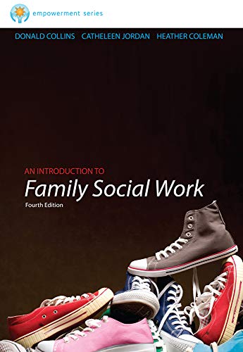 An Introduction to Family Social Work � 4th Edition ebook