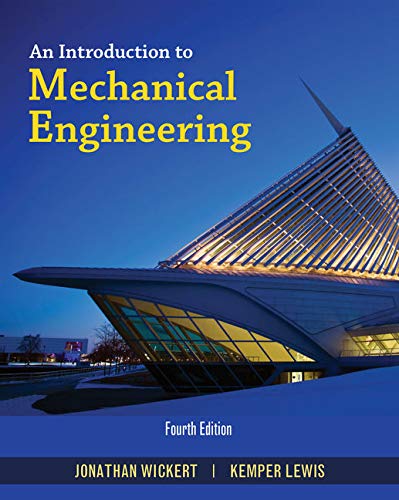 An Introduction to Mechanical Engineering (4th Edition) ebook