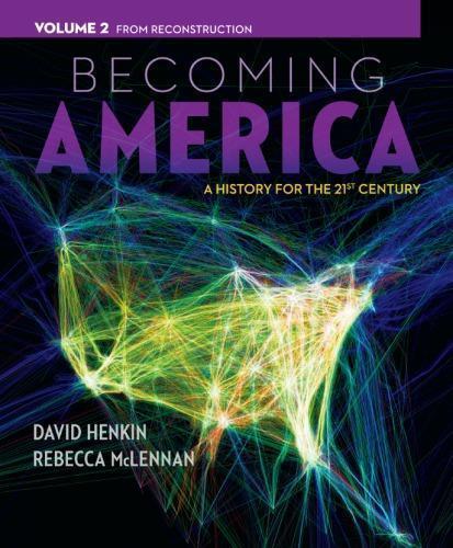 Becoming America A History For The 21St Century ebook