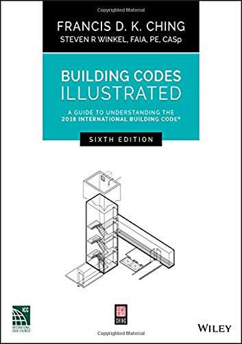 Building Codes Illustrated: A Guide to Understanding the 2018 International Building Code ebook