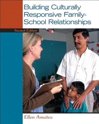 Building Culturally Responsive Family School Relationships 2Nd Edition ebook