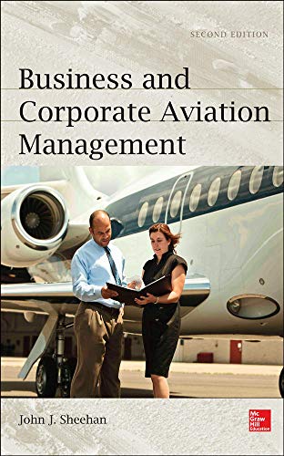 Business and Corporate Aviation Management � 2nd Edition ebook