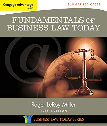 Cengage Advantage Books: Fundamentals of Business Law Today: Summarized Cases 10th Edition ebook