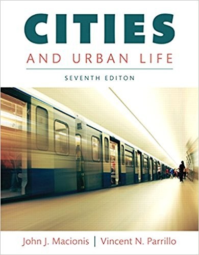 Cities and Urban Life 7th Edition by John J. Macionis ebook