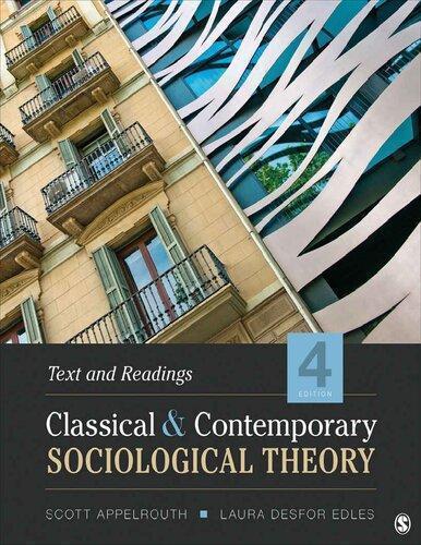 Classical And Contemporary Sociological Theory 4Th Edition ebook