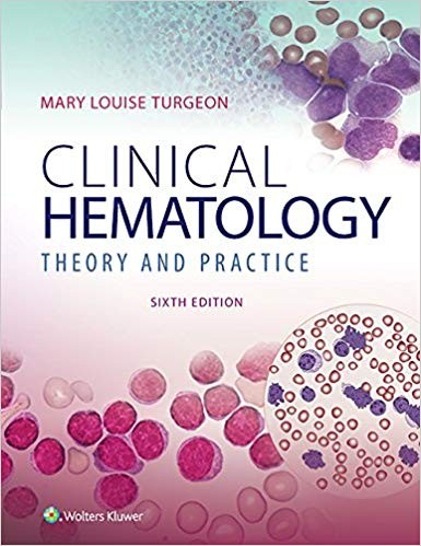 Clinical Hematology: Theory & Procedures 6th Edition ebook