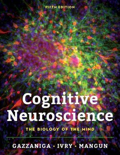 Cognitive Neuroscience The Biology Of The Mind 5Th Edition ebook