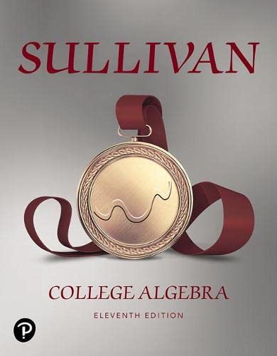 College Algebra (11th Edition) ? Michael Sullivan ebook