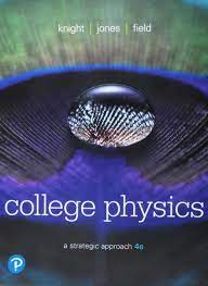 College Physics A Strategic Approach 4Th Edition ebook