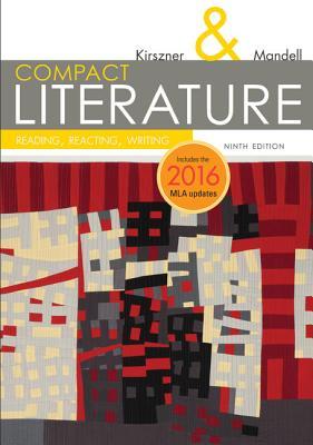 Compact Literature Reading Reacting Writing 2016 Mla Update 9Th Edition ebook