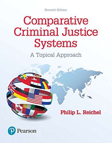 Comparative Criminal Justice Systems: A Topical Approach 7th Edition ebook