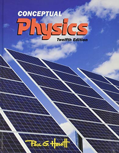 Conceptual Physics (12th Edition) ? Testbank + Solutions Manual ebook