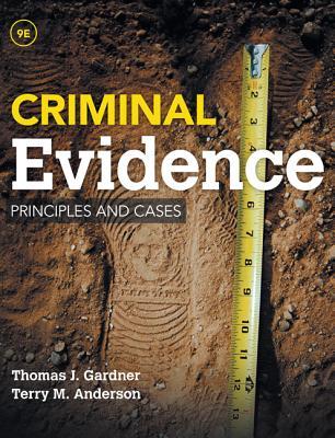 Criminal Evidence Principles And Cases 9Th Edition ebook