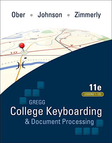 Gregg College Keyboarding Document Processing (GDP); Lessons 1-120, main text 11th Edition ebook